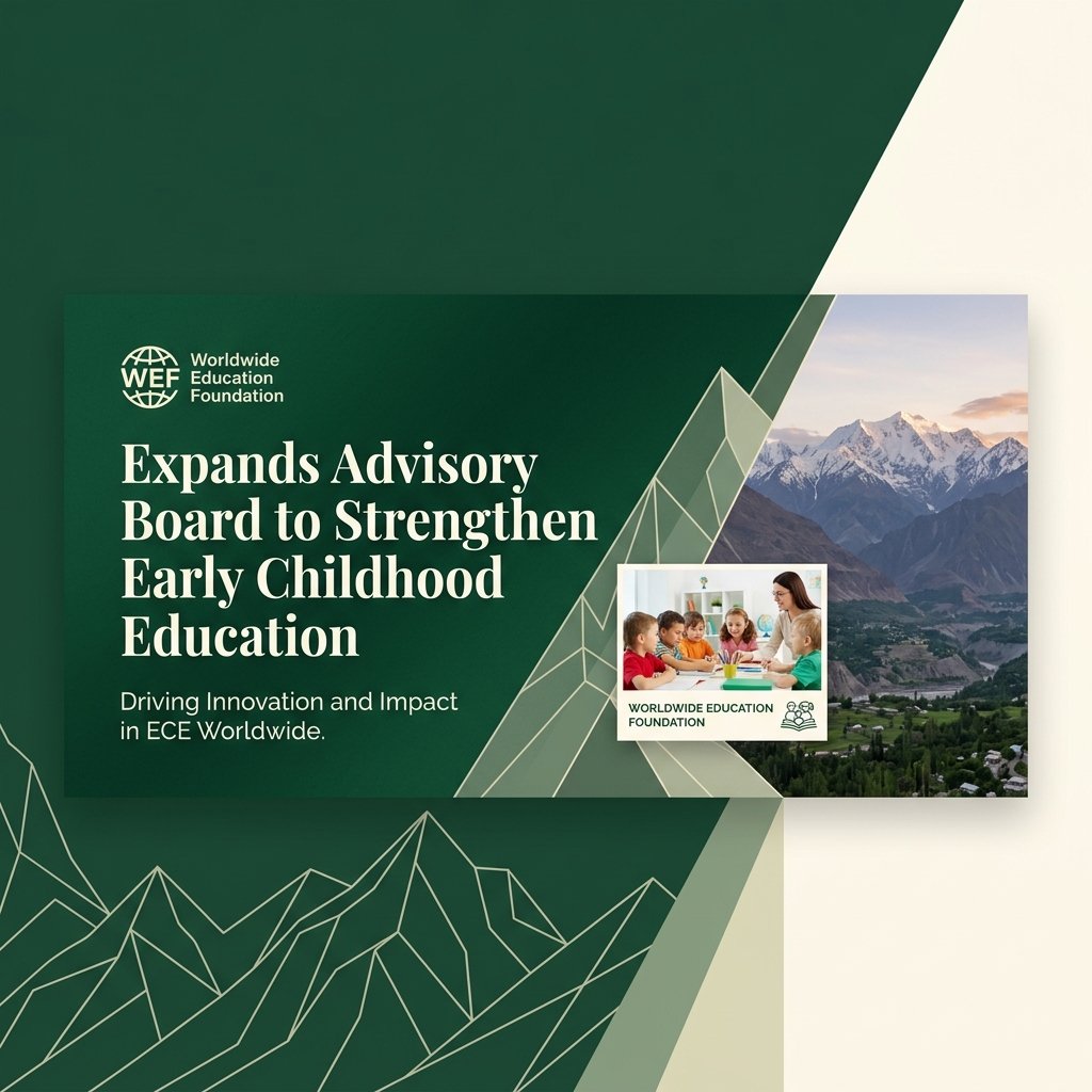 Worldwide Education Foundation Expands Advisory Board to Strengthen Early Childhood Education Initiatives
